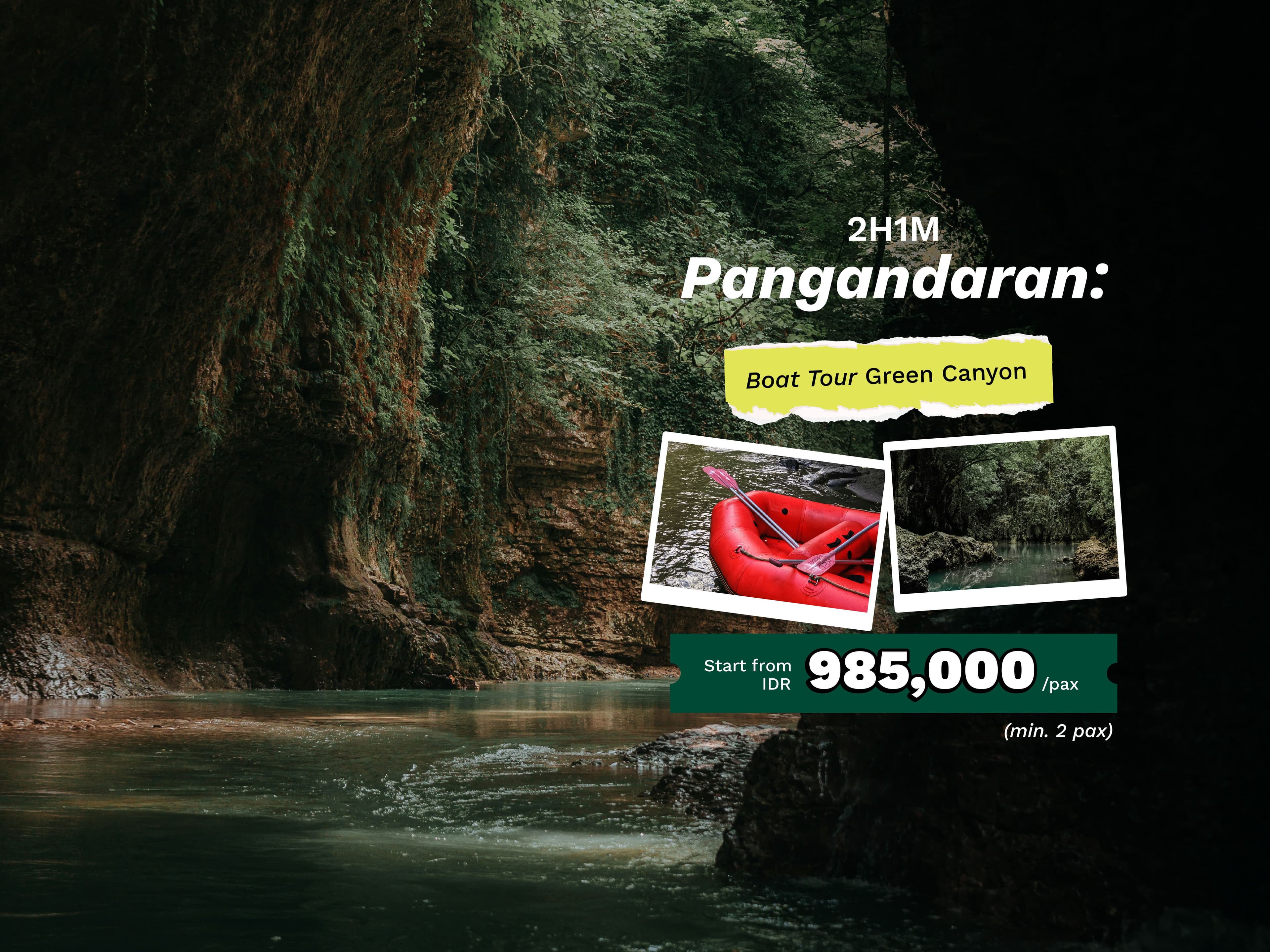 2H1M Pangandaran: Boat Tour Green Canyon