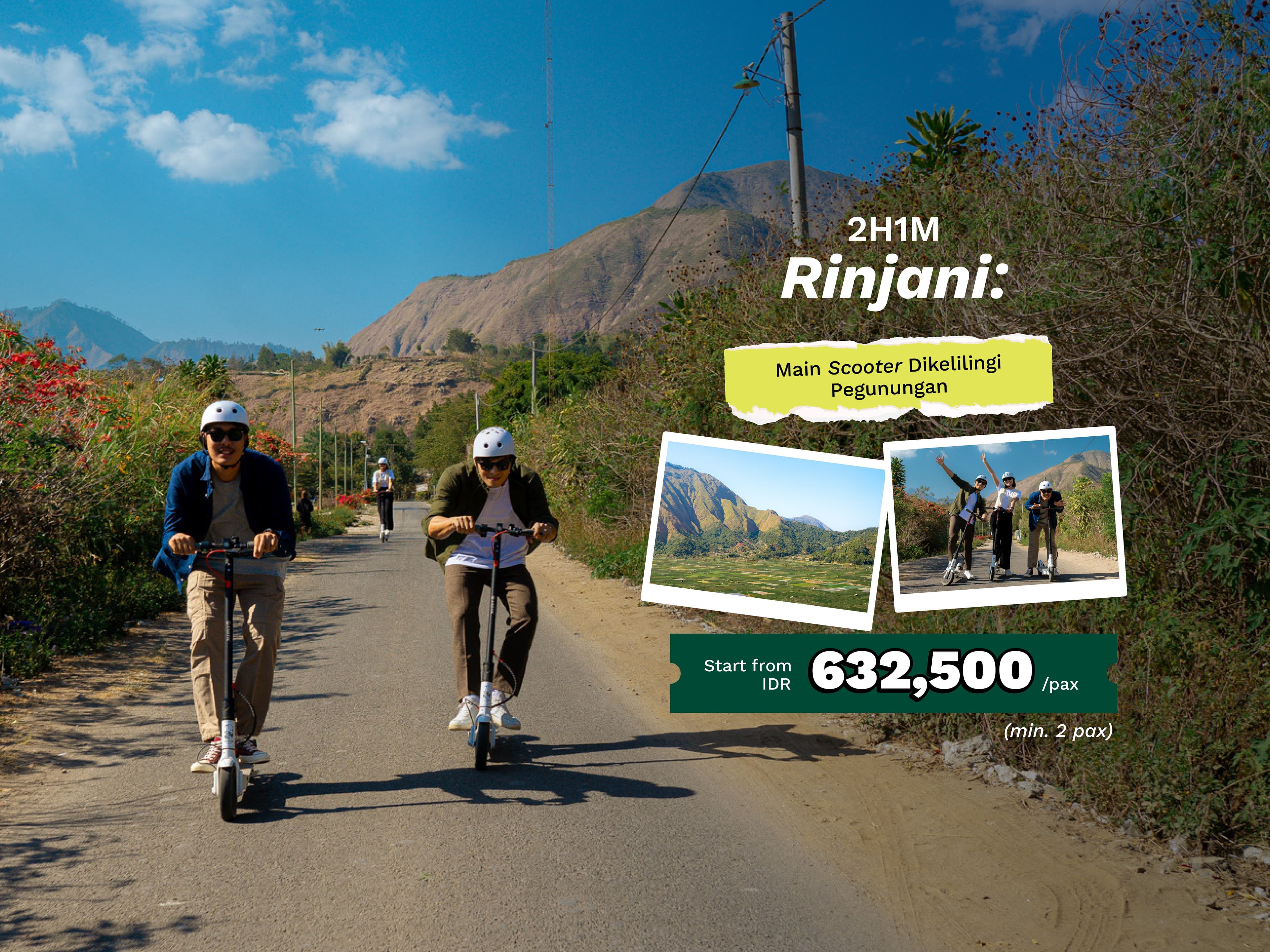 2H1M Rinjani: Main Scooter Dikelilingi Pegunungan